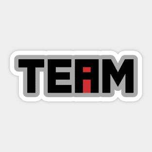 The i in TEAM Sticker